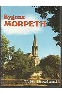 Bygone Morpeth