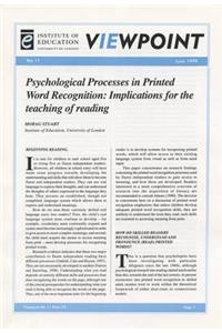 Psychological Processes in Printed Word Recognition