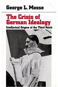 The Crisis of German Ideology