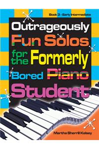 Outrageously Fun Solos