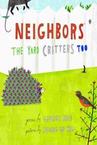 The Yard Critters Too