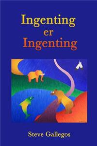 Ingenting er Ingenting