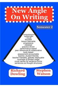 New Angle on Writing (Semester 2)