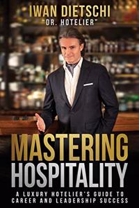 Mastering Hospitality