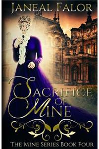 Sacrifice of Mine
