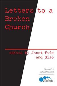 Letters to a Broken Church