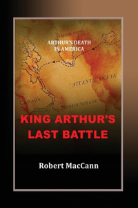 King Arthur's Last Battle