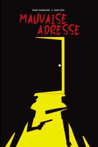 Mauvaise Adresse
