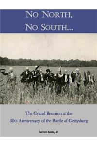 No North, No South...