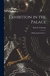 Exhibition in the Palace