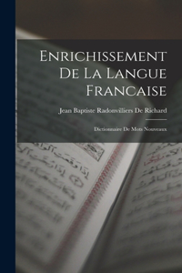 Enrichissement De La Langue Francaise