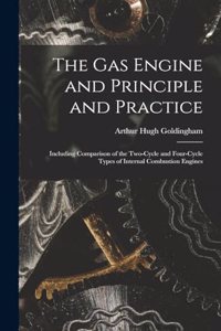 Gas Engine and Principle and Practice