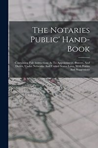 Notaries Public' Hand-book