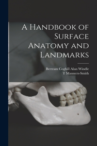 Handbook of Surface Anatomy and Landmarks