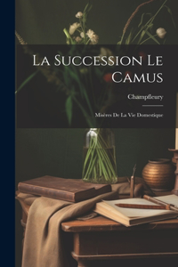 Succession Le Camus