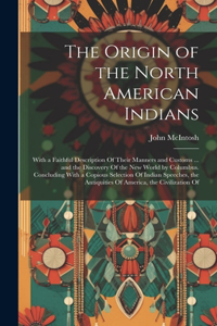 The Origin of the North American Indians