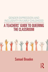 Gender Expression and Inclusivity in Early Childhood