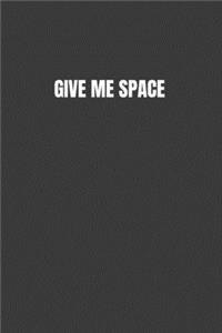 Give Me Space