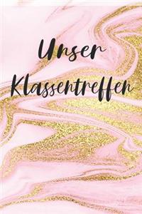 Unser Klassentreffen