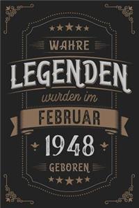 Wahre Legenden wurden im Februar 1948 geboren