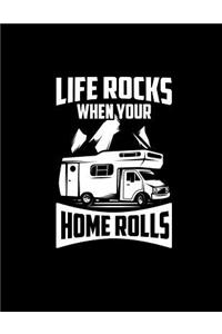 Life Rocks When Your Home Rolls