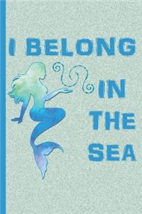 I Belong in the Sea - Mermaid