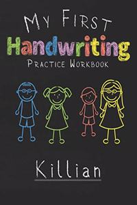 My first Handwriting Practice Workbook Killian