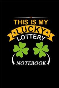 My Lucky Lottery Notebook