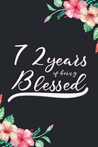 Blessed 72nd Birthday Journal