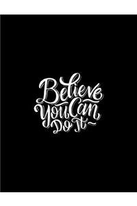 Believe You Can Do It
