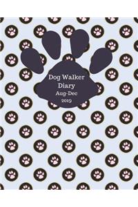 Dog Walker Diary Aug Dec 2019