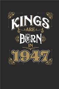 Kings Are Born In 1947