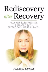 Rediscovery after Recovery