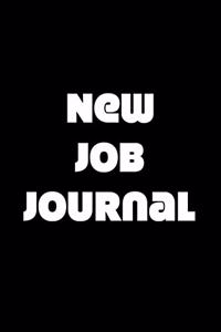 New Job Journal