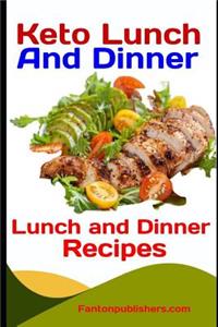 Keto Lunch and Dinner