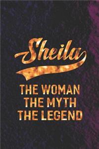 Sheila the Woman the Myth the Legend