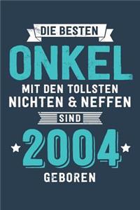 Die Besten Onkel mit den tollsten Nichten & Neffen