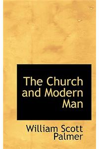 The Church and Modern Man