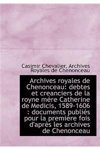 Archives Royales de Chenonceau