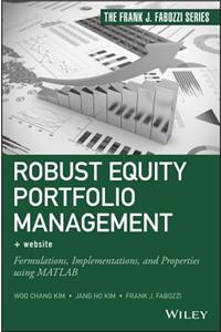 Robust Equity Portfolio Management, + Website