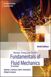 Munson, Young and Okiishi's Fundamentals of Fluid Mechanics