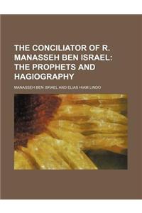 The Conciliator of R. Manasseh Ben Israel