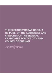 The Electors' Scrap Book