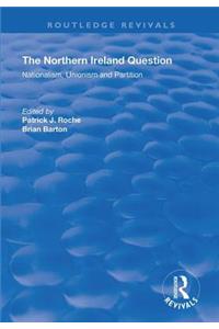 The Northern Ireland Question