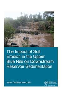 Impact of Soil Erosion in the Upper Blue Nile on Downstream Reservoir Sedimentation