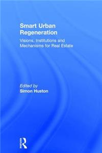 Smart Urban Regeneration