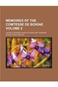 Memoires of the Comtesse de Boigne Volume 2