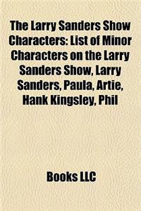 The Larry Sanders Show Characters