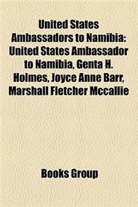 United States Ambassadors to Namibia