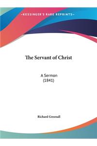 The Servant of Christ